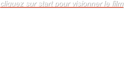 cliquez sur start pour visionner le film


35mm 
11 minutes
Prix Fuji Festival de Grenoble
